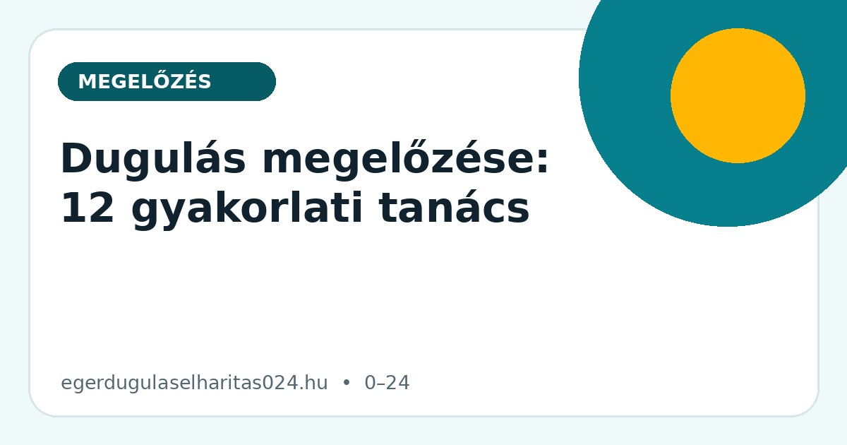 Dugulás megelőzése otthon